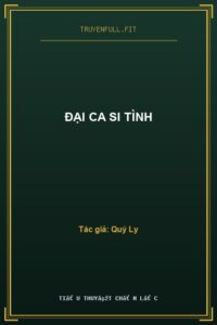 Đại Ca Si Tình