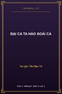 Đại Ca Ta Hảo Soái Ca