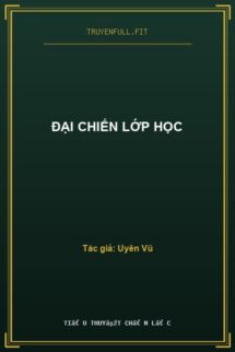 Đại Chiến Lớp Học