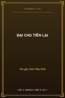 Đại Chu Tiên Lại