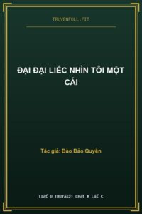 Đại Đại Liếc Nhìn Tôi Một Cái
