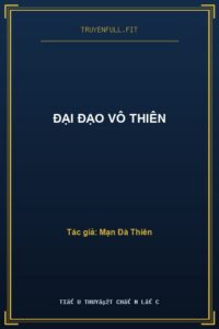 Đại Đạo Vô Thiên