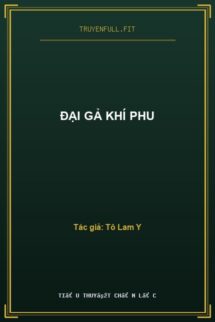 Đại Gả Khí Phu