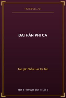 Đại Hán Phi Ca