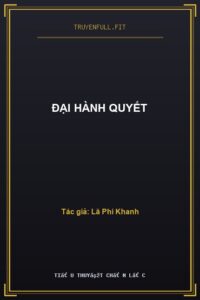Đại Hành Quyết