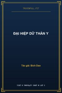 Đại Hiệp Dữ Thần Y