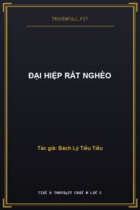 Đại Hiệp Rất Nghèo