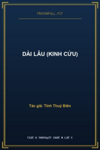 Dài Lâu (Kinh Cửu)