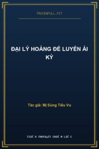 Đại Lý Hoàng Đế Luyến Ái Ký