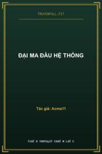 Đại Ma Đầu Hệ Thống