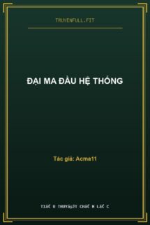 Đại Ma Đầu Hệ Thống