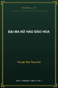 Đại Ma Nữ Hảo Đào Hoa