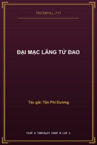 Đại Mạc Lãng Tử Đao