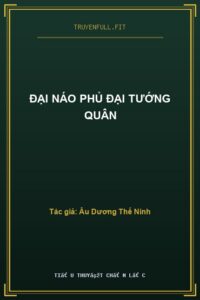 Đại Náo Phủ Đại Tướng Quân