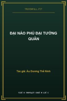 Đại Náo Phủ Đại Tướng Quân