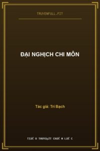 Đại Nghịch Chi Môn