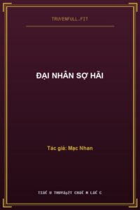 Đại Nhân Sợ Hãi