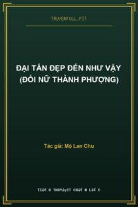 Đại Tấn Đẹp Đến Như Vậy (Đổi Nữ Thành Phượng)