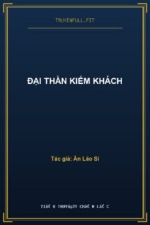 Đại Thần Kiếm Khách