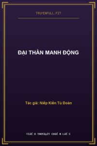 Đại Thần Manh Động