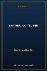 Đại Thúc Có Yêu Khí
