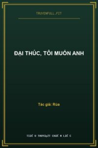 Đại Thúc, Tôi Muốn Anh
