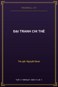 Đại Tranh Chi Thế
