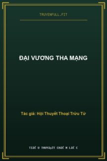 Đại Vương Tha Mạng