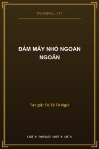 Đám Mây Nhỏ Ngoan Ngoãn