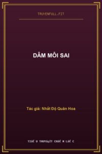 Dâm Môi Sai