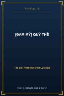 [Đam Mỹ] Quỷ Thê
