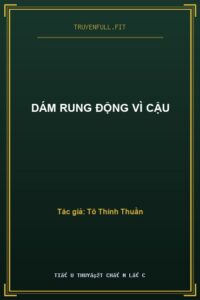 Dám Rung Động Vì Cậu