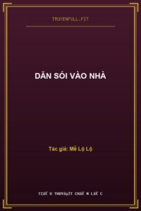 Dẫn Sói Vào Nhà