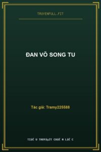 Đan Võ Song Tu