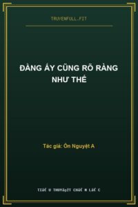 Đằng Ấy Cũng Rõ Ràng Như Thế