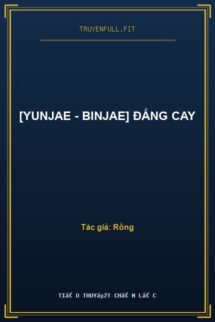 [YunJae – BinJae] Đắng Cay