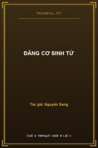 Đăng Cơ Sinh Tử