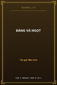 Đắng Và Ngọt