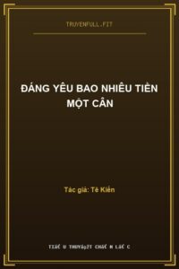 Đáng Yêu Bao Nhiêu Tiền Một Cân