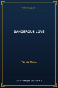 Dangerous Love