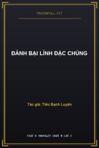 Đánh Bại Lính Đặc Chủng