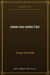 Danh Gia Vọng Tộc