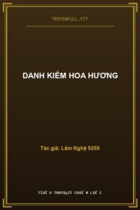 Danh Kiếm Hoa Hương