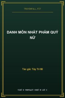 Danh Môn Nhất Phẩm Quý Nữ