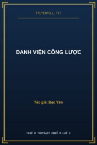 Danh Viện Công Lược