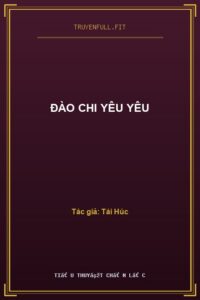 Đào Chi Yêu Yêu