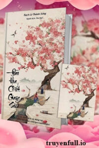 Đào Hoa Chiết Giang Sơn – Bạch Lộ Thành Song