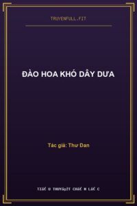 Đào Hoa Khó Dây Dưa