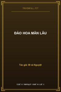 Đào Hoa Mãn Lâu