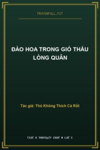 Đào Hoa Trong Gió Thấu Lòng Quân